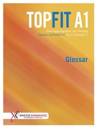 Topfit A1, A1 Glossar - Γερμανικές Εκδόσεις
