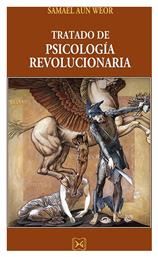 Tratado de Psicología Revolucionaria - Ένδον Γνώσις