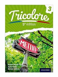 TRICOLORE 3 Student 's Book 5TH ED - Oxford University Press