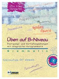 UBEN AUF B-NIVEAU GRAMMATIK - Γερμανικές Εκδόσεις