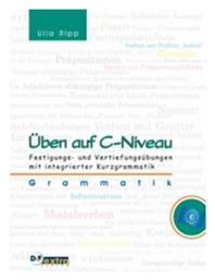 UBEN AUF C-NIVEAU GRAMMATIK - Γερμανικές Εκδόσεις