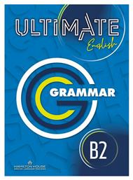 Ultimate English B2 Grammar International - Hamilton House