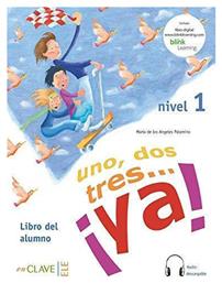 UNO DOS Y TRES! (+ AUDIO DOWNLOADABLE) 1 A1 ALUMNO - enClave ELE