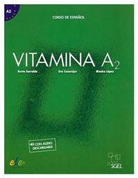 Vitamina a2 Libro del Alumno (+audio Descargable) - SGEL Ele