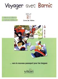 VOYAGER AVEC BARNIC DELF B1 (+CD) - Vitori Editions