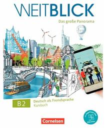 Weitblick B2: Kursbuch - Cornelsen Verlag