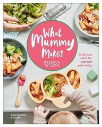What Mummy Makes - DK