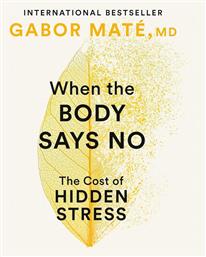 When the Body Says No, The Cost of Hidden Stress - Penguin