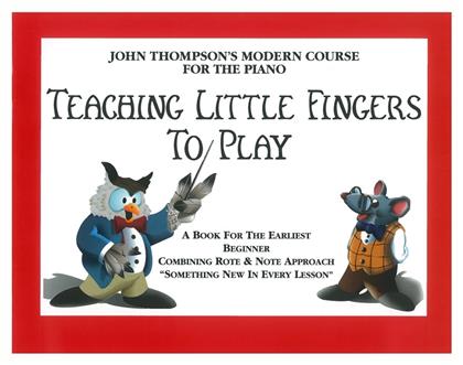 John Thompson - Teaching Little Fingers To Play Παιδική Μέθοδος Εκμάθησης για Πιάνο Willis Music