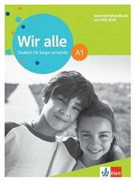 Wir Alle A1 Ehrerhandbuch (+DVD) - Klett Hellas