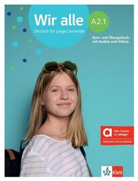 Wir Alle A2.1 Kursbuch Und Ubungsbuch Hybride Ausgabe Allango(mit Audios Videos On Line Klett - Klett Hellas