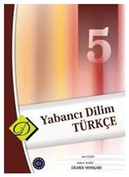 YABANCI DILIM TURKCE 5 - Dilmer Yayinlari