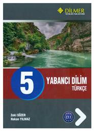 YABANCI DILIM TURKCE 5 (+ CD) - Dilmer Yayinlari