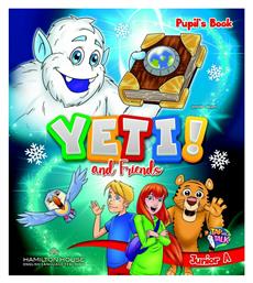 Yeti And Friends Junior A Pupil's Book With Alphabet And Starter Book, Picture Dictionary And Scrapbook - Hamilton House