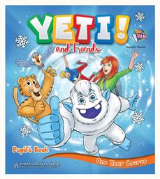 Yeti And Friends one Year Course, Pupils Book - Hamilton House