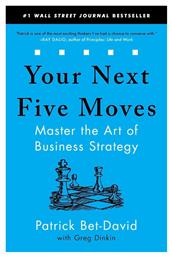 Your Next Five Moves - Simon & Schuster