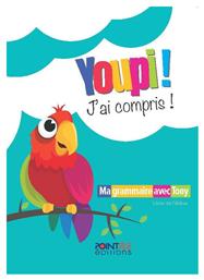 Youri!j'ai Compris! - Point Fle Editions