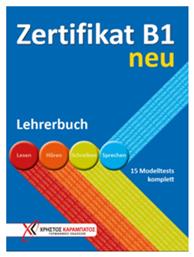 ZERTIFIKAT B1 LEHRERBUCH NEU - Γερμανικές Εκδόσεις